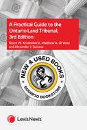 *PRE-ORDER, APPROX 4-6 BUSINESS DAYS* A Practical Guide to the Ontario Land Tribunal 3rd Edition by Bruce W. Krushelnicki 9780433490326 [ZZ]