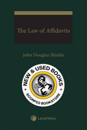 *PRE-ORDER APPROX 4-7 BUSINESS DAYS* The Law of Affidavits by John Douglas Shields 9780433525004 *SPECIAL PRICING* *FINAL SALE* *84g [ZZ]