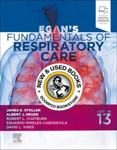 Egan's Fundamentals of Respiratory Care 13th Edition by James K. Stoller 9780323931991 *80f