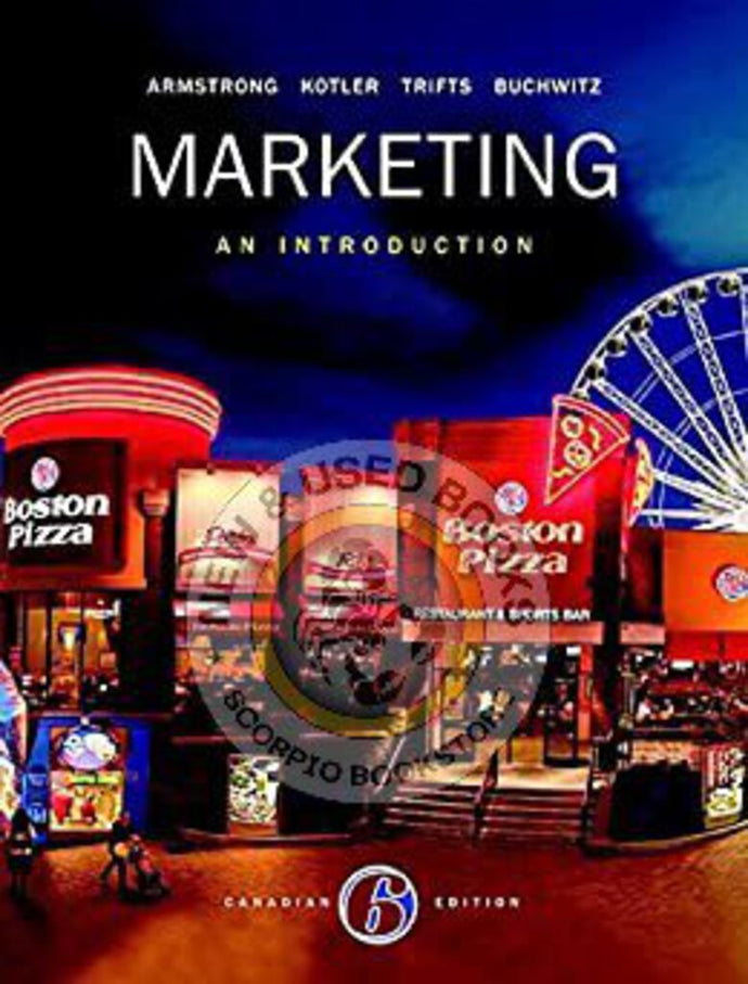 Marketing 6th Canadian Edition by Gary Armstrong 9780134095806 (USED:GOOD) *D22