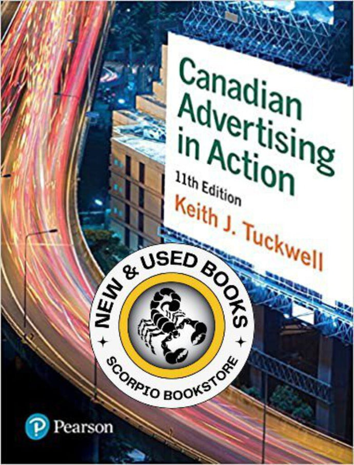 Canadian Advertising in Action 11th Edition by Keith Tuckwell 9780134228846 (USED:ACCEPTABLE) *AVAILABLE FOR NEXT DAY PICK UP* *Z324 [ZZ]