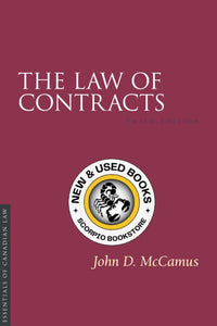 The Law of Contracts 3rd edition by John McCamus 9781552215531 (USED:GOOD; post its, pencil markings) *83a
