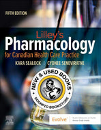 Lilley's Pharmacology for Canadian Health Care Practice 5th edition by Kara Sealock 9780323810272 (USED:VERYGOOD; code inside is new) *70f