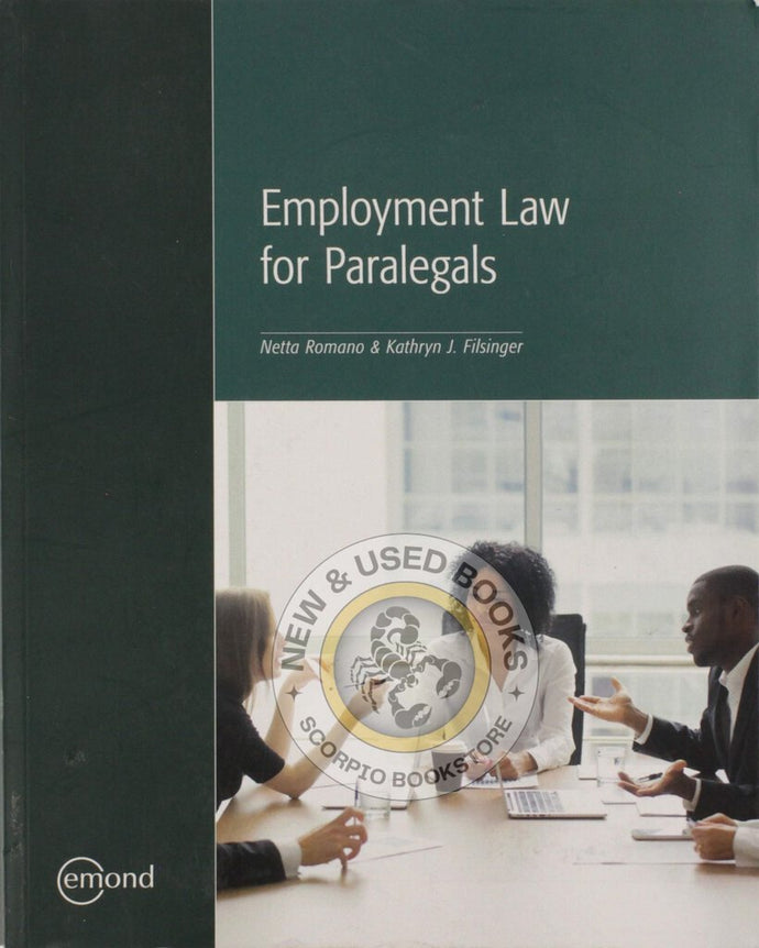 Employment Law for Paralegals by Netta Romano 9781772554182 (USED:ACCEPTABLE) *AVAILABLE FOR NEXT DAY PICK UP* *c24
