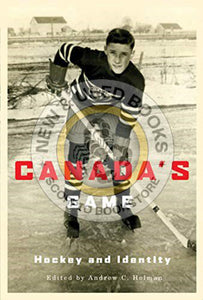 Canada's Game by Holman 9780773535985 (USED:GOOD) *36b [ZZ]
