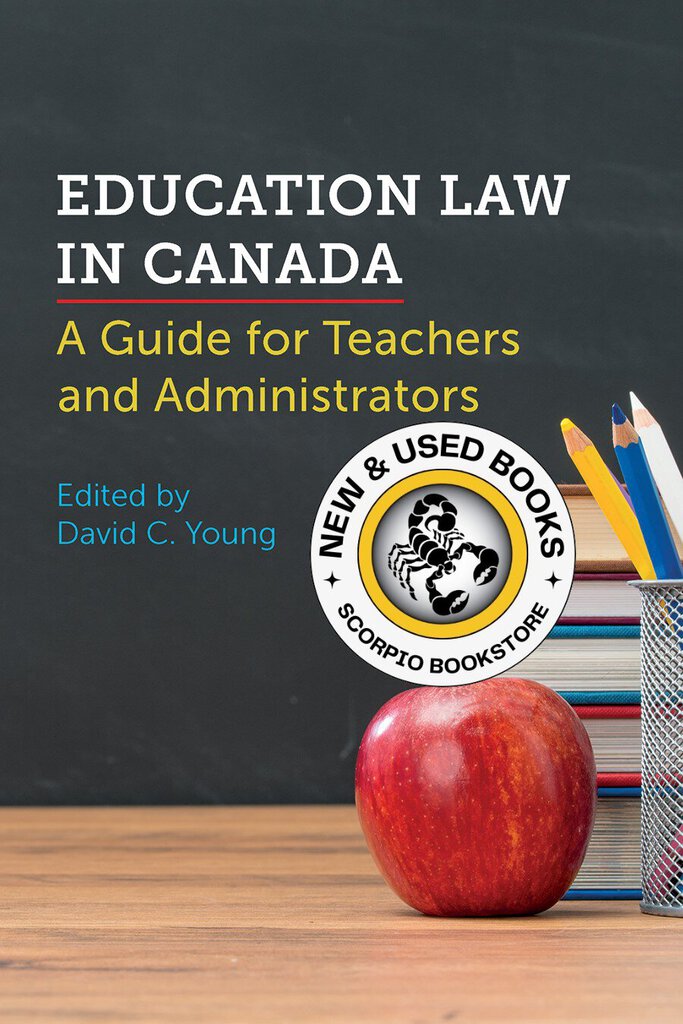 Education Law in Canada by David C. Young 9781552214428 *FINAL SALE* *82a [ZZ]