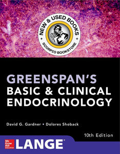 Greenspan's Basic and Clinical Endocrinology 10th Edition by