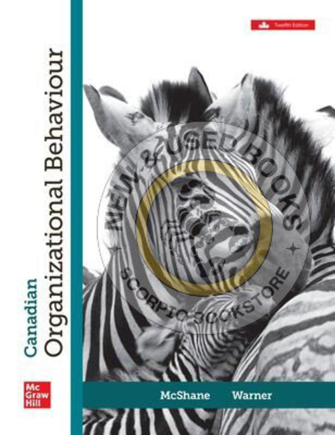 Canadian Organizational Behaviour 12th Edition by Steven McShane 9781264854493 [ZZ] *127F