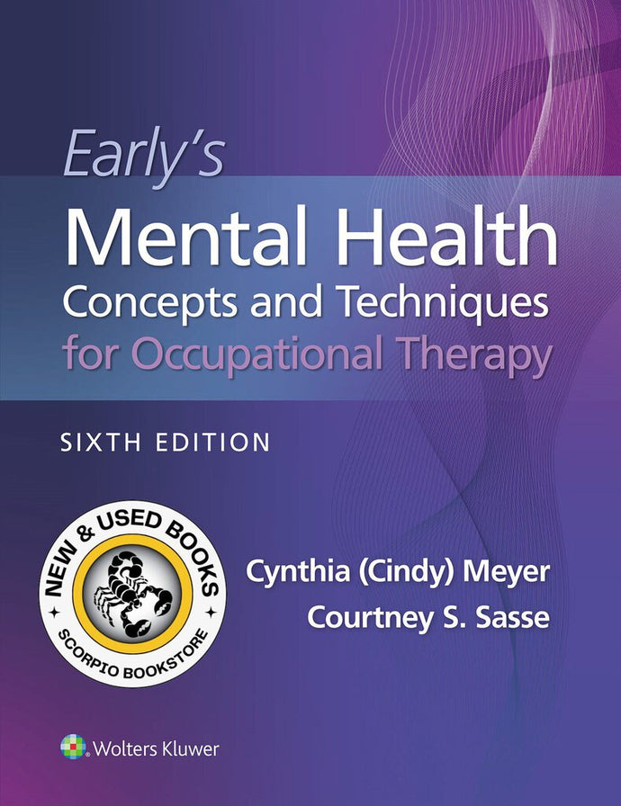 Early's Mental Health Concepts and Techniques in Occupational Therapy 6th Edition by Cynthia Meyer 9781975189891 *76f [ZZ]