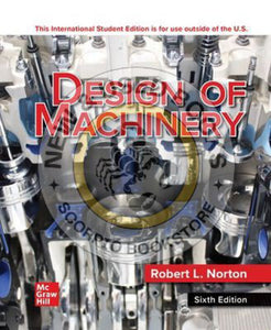 *PRE-ORDER, APPROX 5-7 BUSINESS DAYS* Design of Machinery 6th Edition + Connect by Robert L. Norton 9781264447022