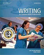 Writing for Canadian Health Professionals 2nd edition by Lisa Salem-Wiseman 9780176572228 (USED:GOOD) *62f