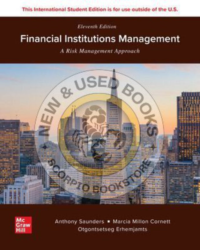*PRE-ORDER, APPROX 5-7 BUSINESS DAYS* Financial Institutions Management 11th Edition by Anthony Saunders 9781266138225 [ZZ]