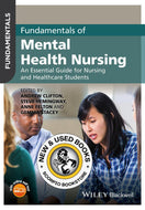 Fundamentals of Mental Health Nursing by Andrew Clifton 9781118880210 (USED:VERYGOOD) *AVAILABLE FOR NEXT DAY PICK UP* *Z401 [ZZ]