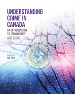Understanding Crime in Canada 3rd Edition by Neil Boyd 9781774624555 *133f [ZZ]