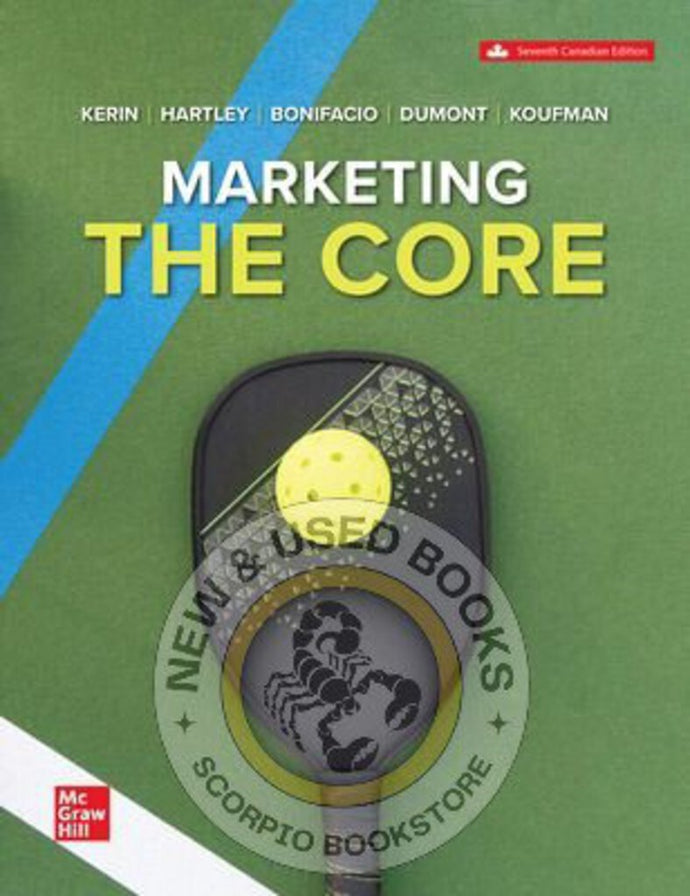 Marketing The Core 7th Edition by Roger A. Kerin 9781264839278 (USED:VERYGOOD) *118b
