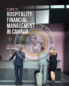 *PRE-ORDER, PENDING RESTOCK Guide to Hospitality Financial Management in Canada by Paul A. Willie 9781774623879 *134c [ZZ]