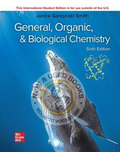*PRE-ORDER, APPROX 5-7 BUSINESS DAYS* General Organic & Biological Chemistry 6th Edition by Janice Gorzynski Smith 9781266838613