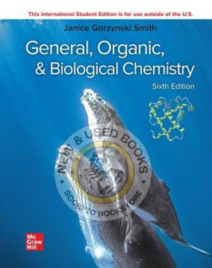 *PRE-ORDER, APPROX 5-7 BUSINESS DAYS* General Organic & Biological Chemistry 6th Edition by Janice Gorzynski Smith 9781266838613