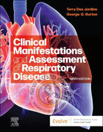 Clinical Manifestations and Assessment of Respiratory Disease 9th Edition by Terry Des Jardins 9780323871501 *80c [ZZ]