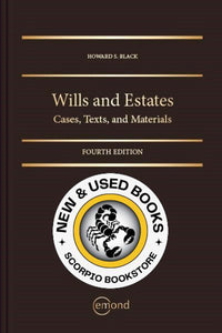 Wills and Estates 4th Edition by Howard S. Black 9781774624265 *SPECIAL PRICING* *FINAL SALE* *135g *SAN