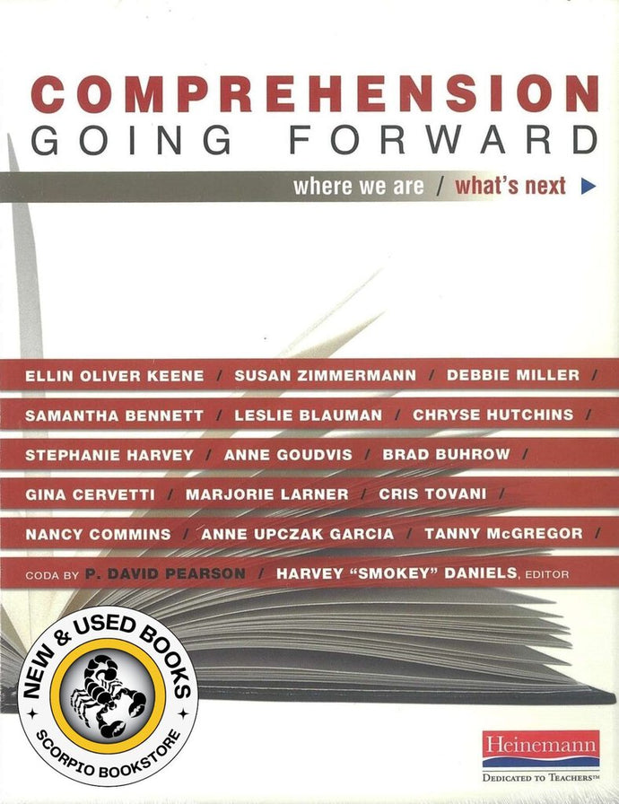 Comprehension Going Forward Where We Are and What's Next by Ellin Oliver Keene 9780325041636 *66h