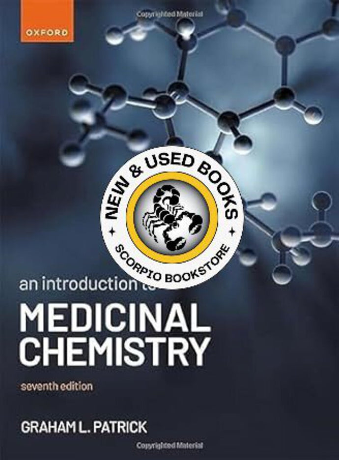 *PRE-ORDER, APPROX 3-5 BUSINESS DAYS* Introduction to Medicinal Chemistry 7th Edition by Graham Patrick 9780198866664