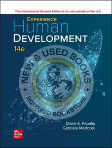 Experience Human Development 14th Edition by Diane E. Papalia 9781260570878 (USED:GOOD) *121a