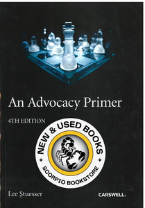*PRE-ORDER, PENDING RESTOCK* Advocacy Primer 4th edition by Stuesser 9780779867165 *82c [ZZ]