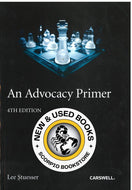 Advocacy Primer 4th edition by Stuesser 9780779867165 *83b [ZZ]