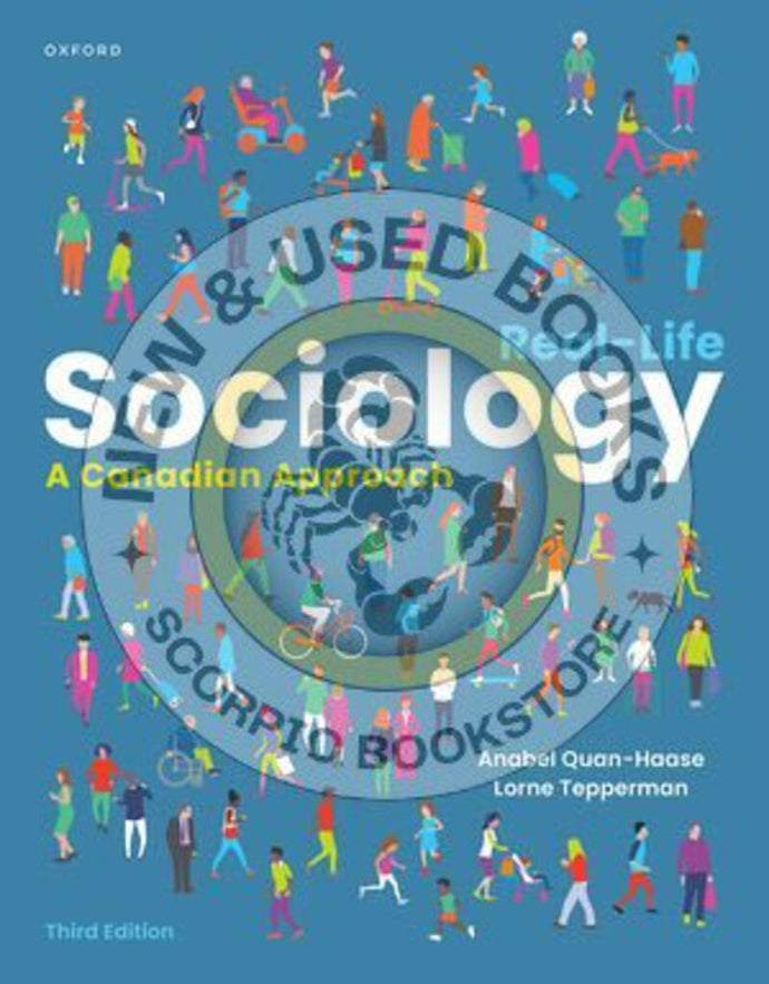 Real Life Sociology 3rd Edition by Anabel Quan-Haase 9780190166885 *93e [ZZ]
