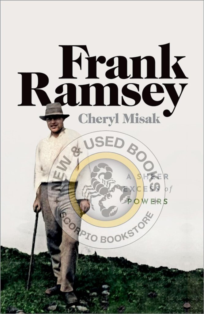 *PRE-ORDER, APPROX 3-5 BUSINESS DAYS* Frank Ramsey by Cheryl Misak 9780192856753