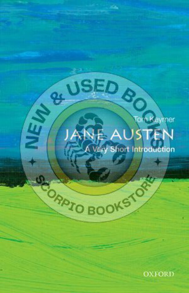 *PRE-ORDER, APPROX 3-5 BUSINESS DAYS* Jane Austen by Tom Keymer 9780198725954
