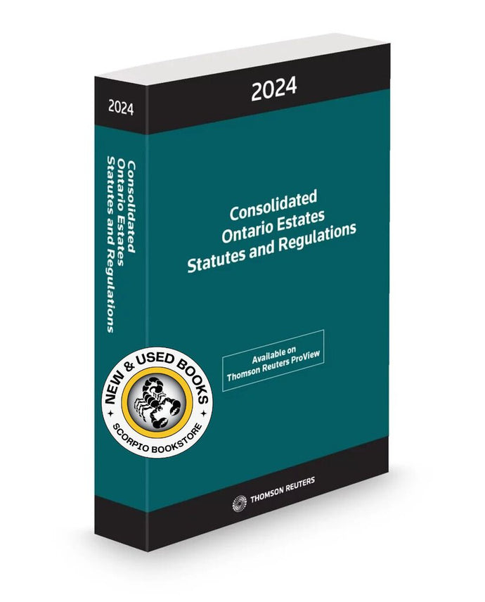 Consolidated Ontario Estates Statutes and Regulations 2024 by Joan Sum 9781668714621 (USED:VERYGOOD) *AVAILABLE FOR NEXT DAY PICK UP* *Z303 [ZZ]