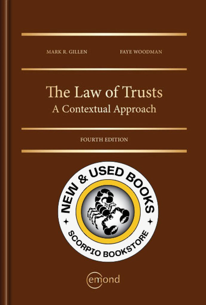*PRE-ORDER, APPROX 2-3 BUSINESS DAYS* The Law of Trusts A Contextual Approach 4th edition by Mark R. Gillen 9781772556490 *135h [ZZ]