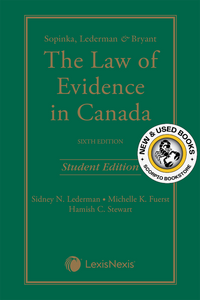 The Law of Evidence in Canada 6th Edition Student Edition by Sidney N. Lederman 9780433515685 (USED:LIKENEW) *85h