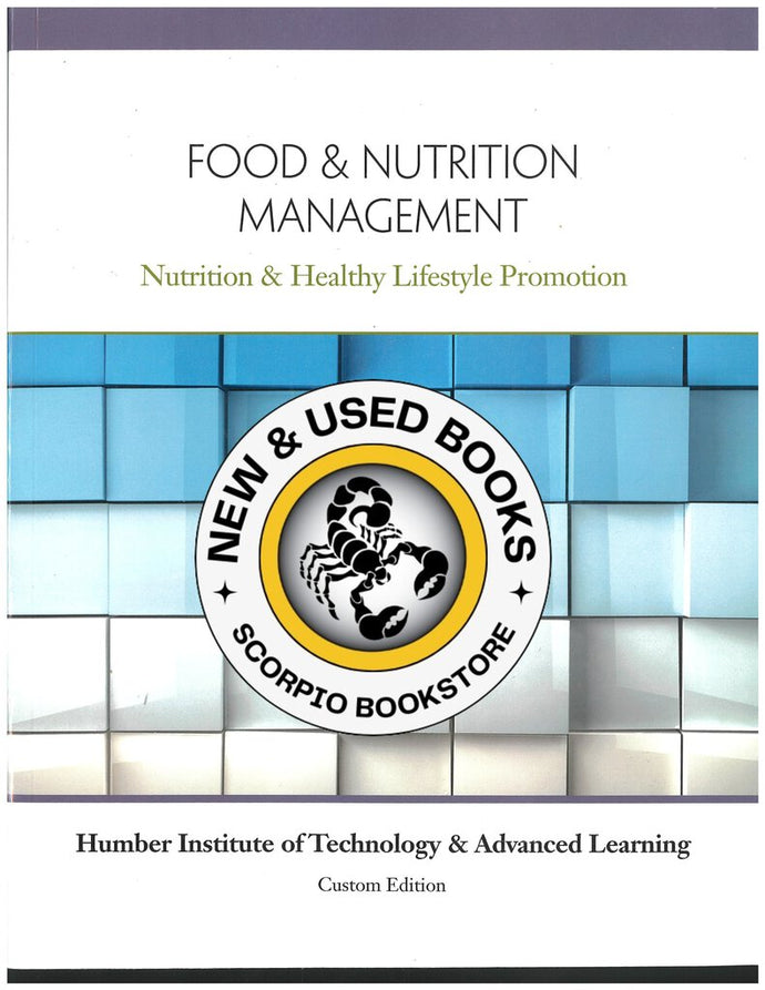 Food and Nutrition Management Custom Humber by Rolfes 9780176807412 (USED:ACCEPTABLE) *24a