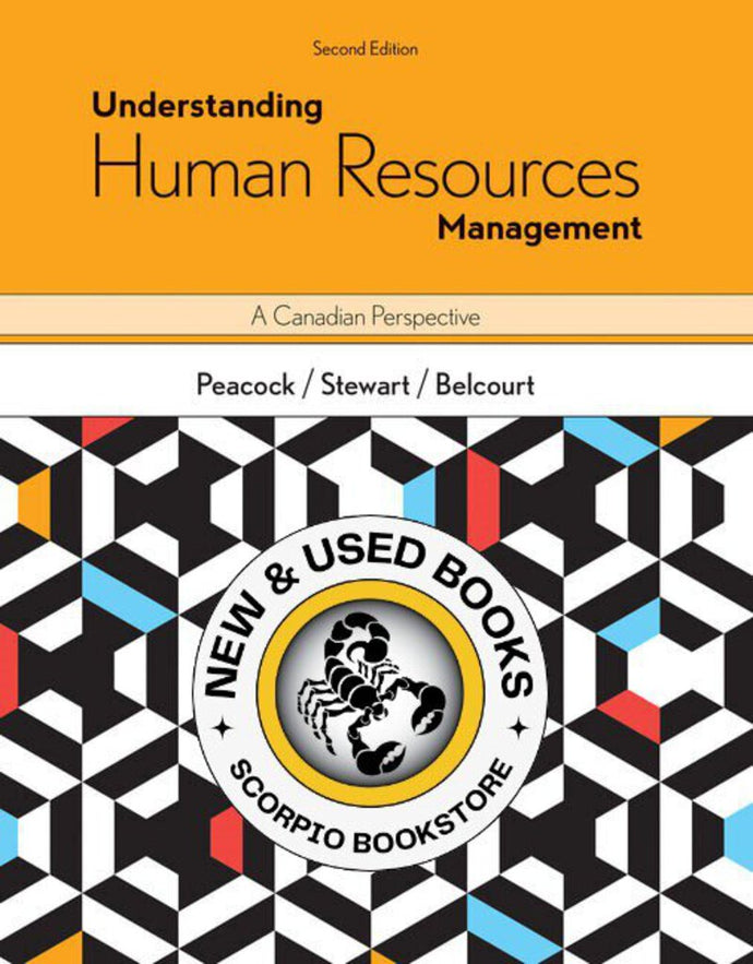 Understanding Human Resources Management 2nd Edition by Melanie Peacock 9780176935597 *SPECIAL PRICING, FINAL SALE* *19d *SAN