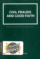 *PRE-ORDER, APPROX 4-6 BUSINESS DAYS* Civil Frauds and Good Faith + E-Book by Michael G. Tweedie 9780779892082 *FINAL SALE* [ZZ]