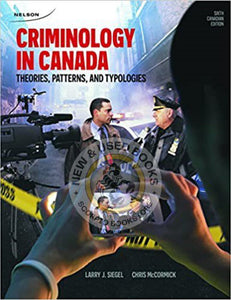 Criminology in Canada 6th Edition by Larry Siegel 9780176531744 *A68 [ZZ]