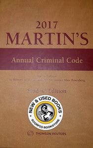 Martin's Annual Criminal Code 2017 Student Edition with CD Greenspan 9780888049360 (USED:VERYGOOD; post its) *AVAILABLE FOR NEXT DAY PICK UP* *wh3 [ZZ]