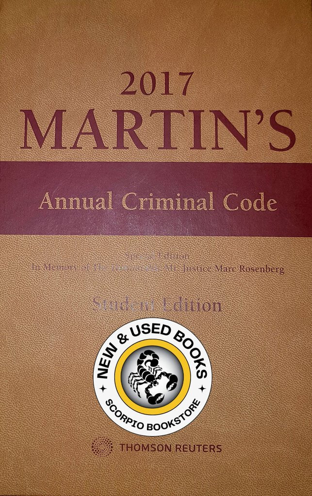 Martin's Annual Criminal Code 2017 Student Edition with CD Greenspan 9780888049360 (USED:VERYGOOD; post its) *AVAILABLE FOR NEXT DAY PICK UP* *wh3 [ZZ]