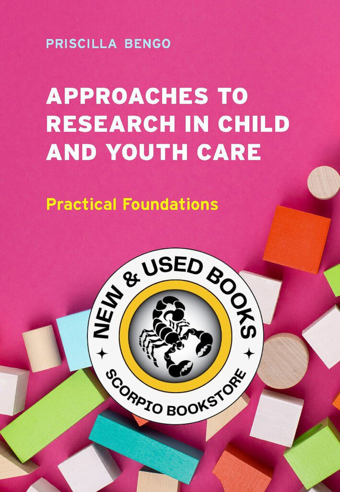 *NYP JUN 2024* Approaches to Research in Child and Youth Care in Canada by Priscilla Bengo 9781773384085