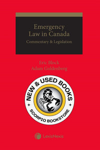 Emergency Law in Canada by Eric Block 9780433509554 (USED:LIKENEW) *AVAILABLE FOR NEXT DAY PICK UP* *Z323 [ZZ]