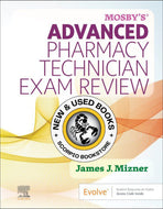 *PRE-ORDER, APPROX 7-10 BUSINESS DAYS* Mosby's Advanced Pharmacy Technician Exam Review 1st edition (2025) by James J. Mizner 9780323935395