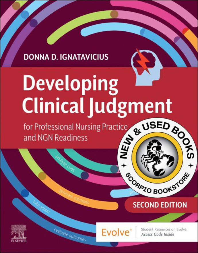 *PRE-ORDER, APPROX 2-3 BUSINESS DAYS* Developing Clinical Judgment for Professional Nursing Practice and NGN Readiness 2nd edition by Donna D. Ignatavicius 9780323935388