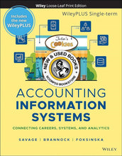 Load image into Gallery viewer, *PRE-ORDER, APPROX 4-6 BUSINESS DAYS* Accounting Information Systems 1st edition +WileyPLUSNext Gen Card (1SEM) by Savage PKG LOOSELEAF 9781119744443
