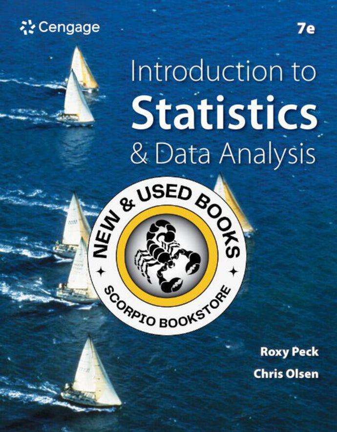 *PRE-ORDER, APPROX 4-6 BUSINESS DAYS* Introduction to Statistics and Data Analysis 7th edition By Roxy Peck 9798214000008
