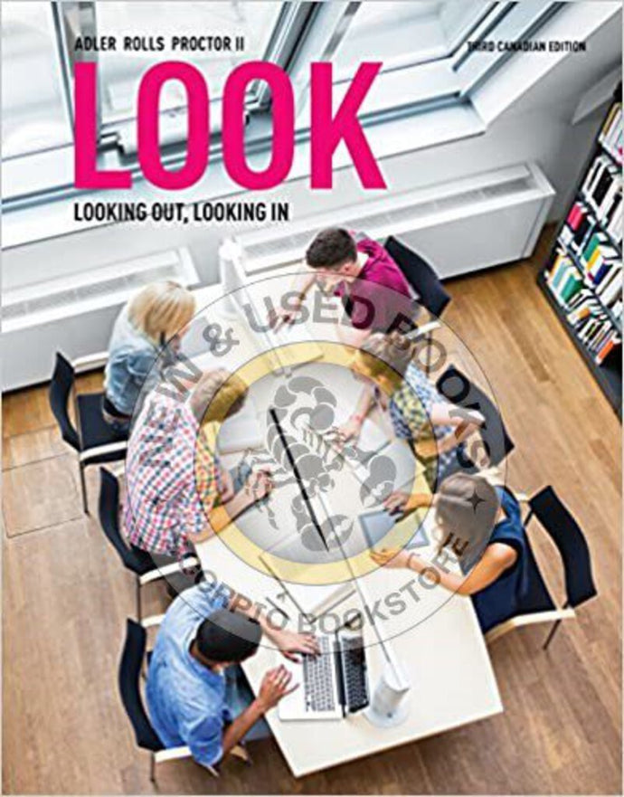 Look 3rd Edition by Ronald B. Adler 9780176700126 (USED:GOOD) *AVAILABLE FOR NEXT DAY PICK UP* *Z26 [ZZ]