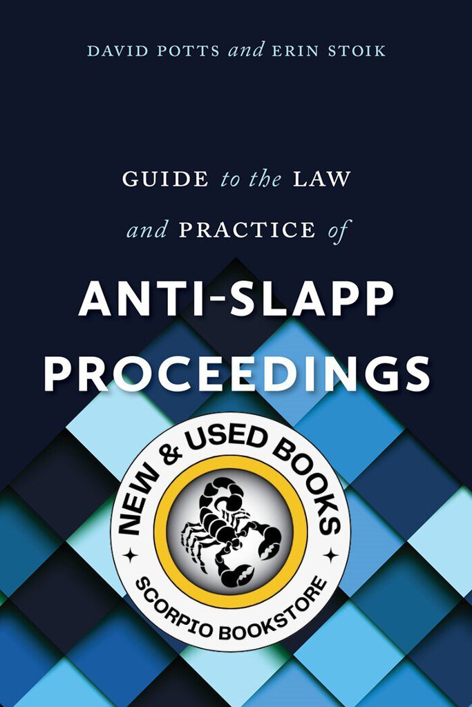 *PRE-ORDER, APPROX 4-6 BUSINESS DAYS* Guide to the Law and Practice of Anti-SLAPP Proceedings by David Potts 9781552216323