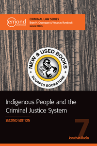 *PRE-ORDER, APPROX 2-3 BUSINESS DAYS* Indigenous People and the Criminal Justice System 2nd Edition by Jonathan Rudin 9781774623589